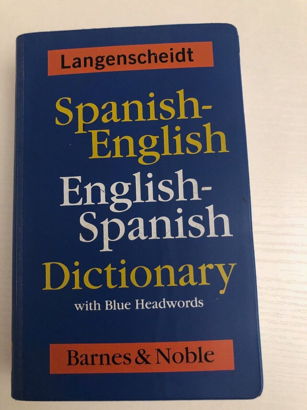 Langenscheidt Spanish English Dictionary 2003 Barnes And Noble Edition